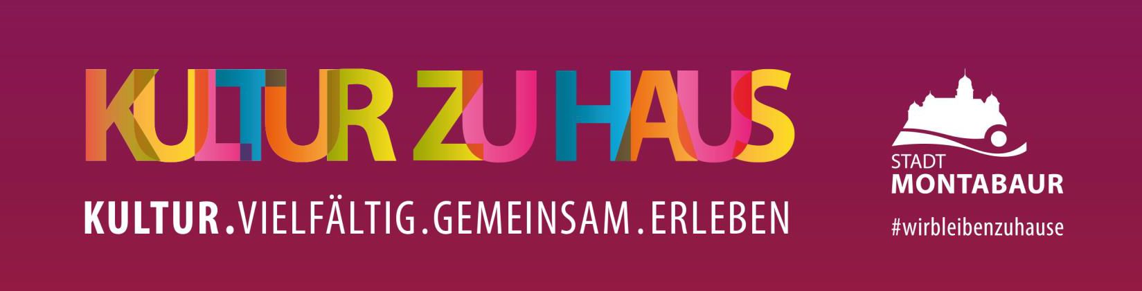 KULTUR ZU HAUS – VIELFÄLTIG. GEMEINSAM. ERLEBEN