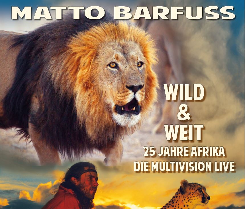 Multivisions-Show LIVE mit Matto Barfuss am 16. März 2023 im Kino Capitol Montabaur